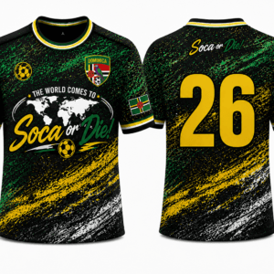 Soca or Die Dominica Soccer Jersey